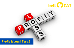 Profit & Loss | Test 2